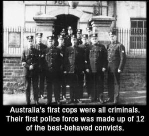Australia's First Police Officers Behaved Convicts